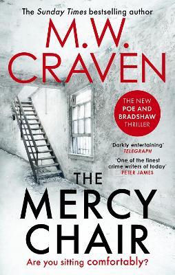 The Mercy Chair - M. W. Craven - cover