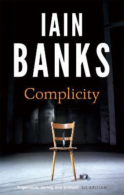 Complicity - Iain Banks - cover