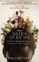 The Queen of Katwe: One Girl's Triumphant Path to Becoming a Chess Champion - Tim Crothers - cover
