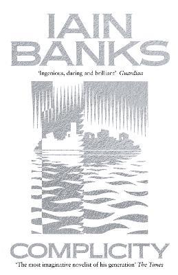Complicity - Iain Banks - cover
