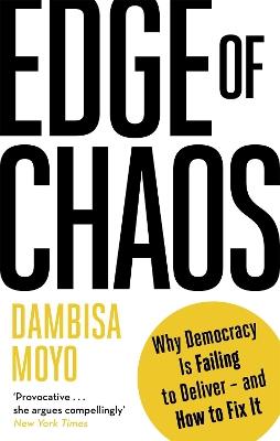Edge of Chaos - Dambisa Moyo - cover