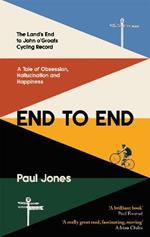 End to End: 'A really great read, fascinating, moving’ Adrian Chiles