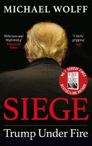 Siege: Trump Under Fire