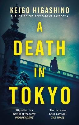A Death in Tokyo - Keigo Higashino - cover