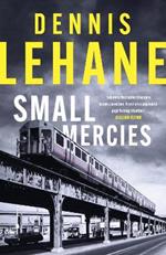 Small Mercies: 'can't-put-it-down entertainment' Stephen King