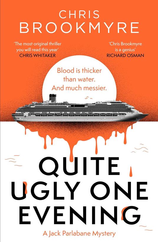 Quite Ugly One Evening