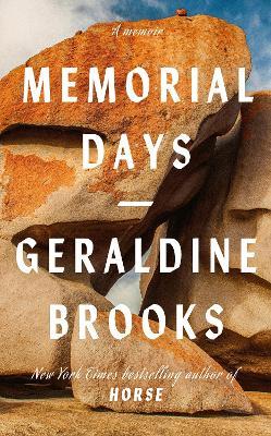 Memorial Days: a New York Times bestseller - Geraldine Brooks - cover