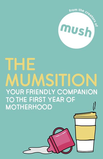 The Mumsition