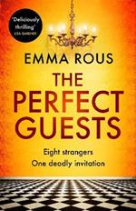 The Perfect Guests: an enthralling, page-turning thriller full of dark family secrets