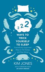 222 Ways to Trick Yourself to Sleep