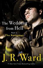 The Wedding From Hell: Part 2: The Reception
