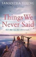 Things We Never Said - Samantha Young - cover