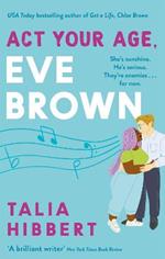 Act Your Age, Eve Brown: the perfect feel good romcom for 2021
