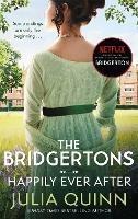 The Bridgertons: Happily Ever After - Julia Quinn - cover