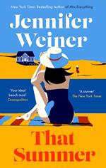 That Summer: 'If you have time for only one book this summer, pick this one' The New York Times