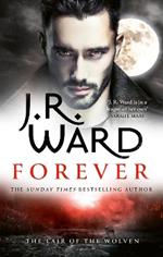 Forever: The next steamy adventure in the Wolven series