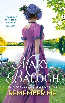 Remember Me: The passionately romantic new second-chance Regency romance in the Ravenswood series - Mary Balogh - cover