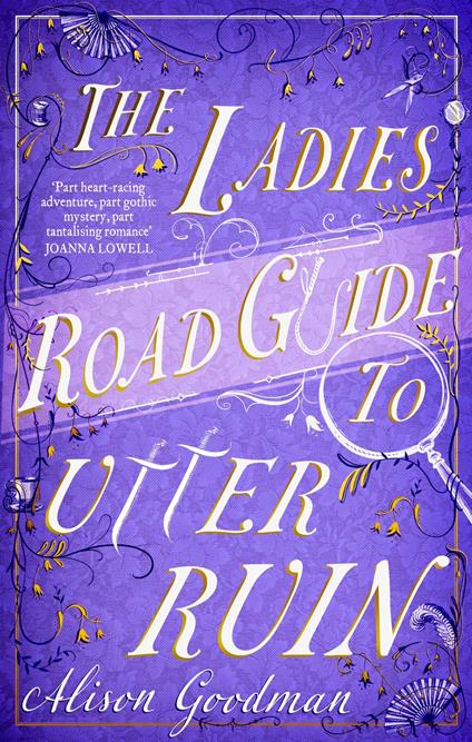 The Ladies Road Guide to Utter Ruin