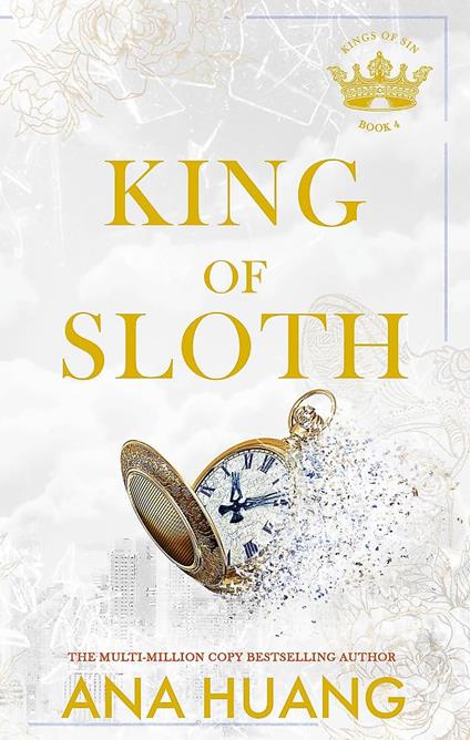 King of Sloth: addictive billionaire romance from the bestselling author of the Twisted series - Ana Huang - cover