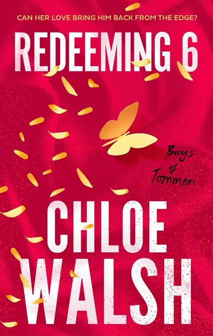 Redeeming 6 - Chloe Walsh - ebook