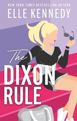 The Dixon Rule - Elle Kennedy - cover