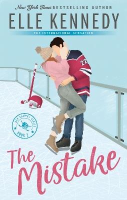 The Mistake: The addictive sports romance from TikTok sensation and bestselling author, Elle Kennedy! - Elle Kennedy - cover