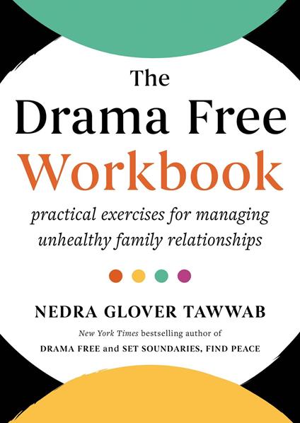 The Drama Free Workbook