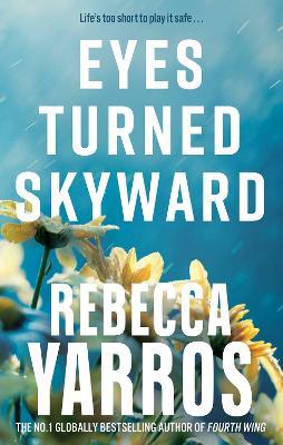 Eyes Turned Skyward - Rebecca Yarros - cover