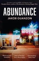 Abundance: Unputdownable and heartbreaking coming-of-age fiction about fathers and sons