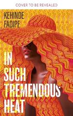 In Such Tremendous Heat: A Read With Jenna Pick