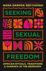 Seeking Sexual Freedom