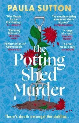 The Potting Shed Murder: A totally unputdownable cosy murder mystery - Paula Sutton - cover