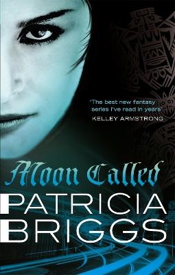 Moon Called: Mercy Thompson: Book 1 - Patricia Briggs - cover