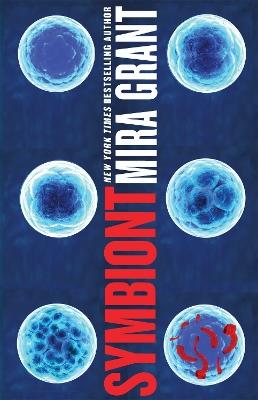 Symbiont - Mira Grant - cover