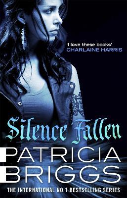 Silence Fallen: Mercy Thompson: Book 10 - Patricia Briggs - cover