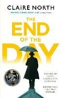 The End of the Day: shortlisted for the Sunday Times/PFD Young Writer of the Year