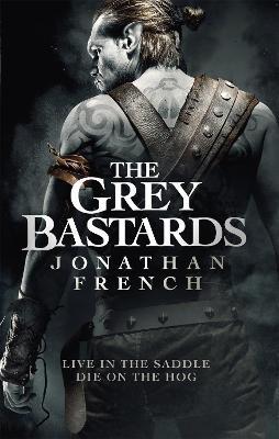 The Grey Bastards - Jonathan French - cover
