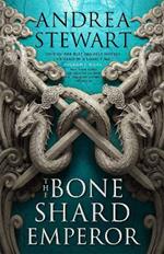 The Bone Shard Emperor: The Drowning Empire Book Two