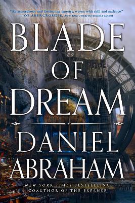 Blade of Dream: The Kithamar Trilogy Book 2 - Daniel Abraham - cover