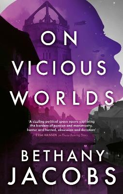 On Vicious Worlds - Bethany Jacobs - cover