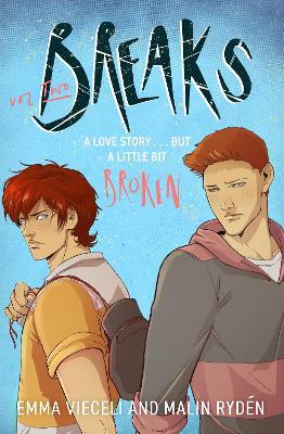 Breaks Volume 2: The enemies-to-lovers queer webcomic sensation . . . that's a little bit broken - Emma Vieceli,Malin Ryden - cover