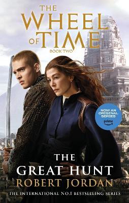 The Great Hunt: Book 2 of the Wheel of Time (Now a major TV series) - Robert Jordan - cover