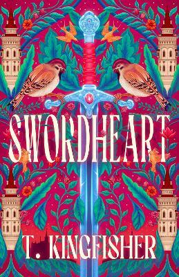 Swordheart - T. Kingfisher - cover