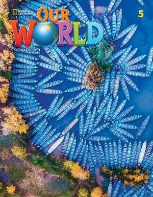 Our World 5 (British English) - Rob Sved,Ronald Scro - cover