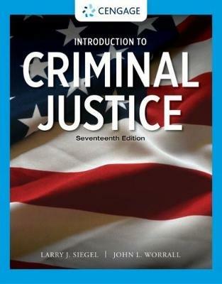 Introduction to Criminal Justice - Larry Siegel,John Worrall - cover