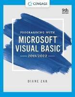 Programming With Microsoft Visual Basic 2019/2022 - Diane Zak - cover