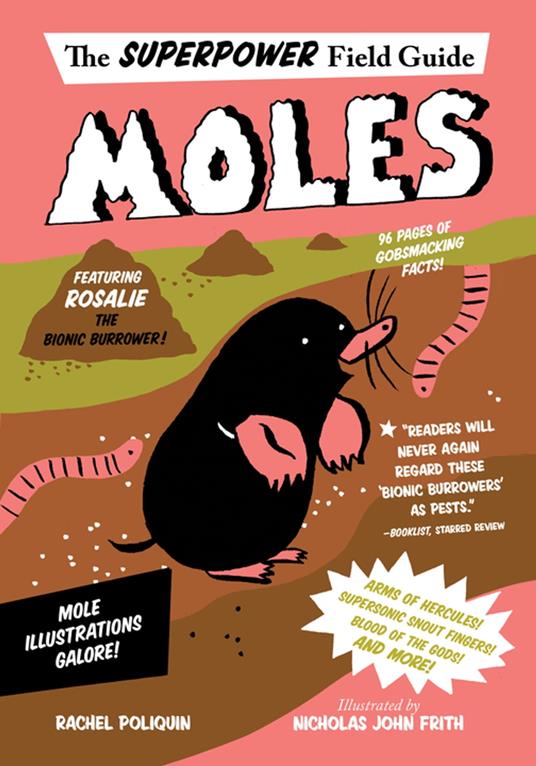 Moles - Rachel Poliquin,Nicholas John Frith - ebook