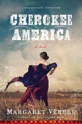 Cherokee America - Margaret Verble - cover