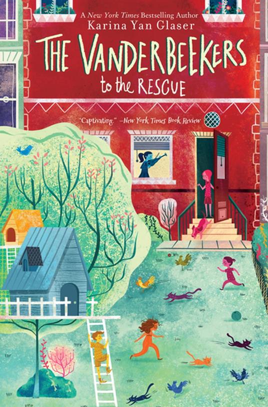 The Vanderbeekers to the Rescue - Karina Yan Glaser - ebook