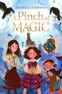 A Pinch of Magic - Michelle Harrison - cover